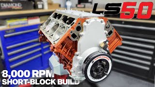 Building An 8000RPM LS — LS50s ShortBlock Comes Together [upl. by Ettenyl]