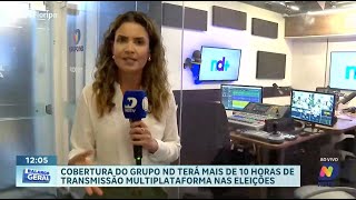 Grupo ND transmite mais de 10 horas de cobertura multiplataforma nas eleições [upl. by Lorianna170]