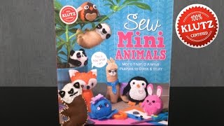 Sew Mini Animals from Klutz [upl. by Aisya839]