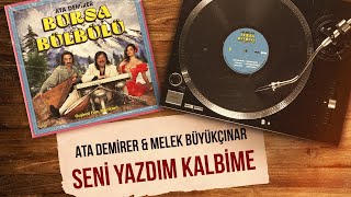 Ata Demirer amp Melek Büyükçınar  Seni Yazdım Kalbime Official Audio Video [upl. by Agace]