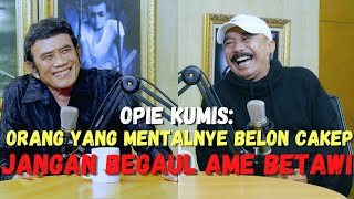 BISIKAN RHOMA 52 KEJADIAN KOCAK OPIE KUMIS BISA PUNYA KUMIS [upl. by Alvan]