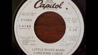 Little River Band  Lonesome Loser [upl. by Lyrem]