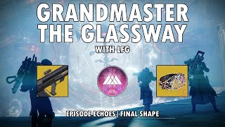 Grandmaster Nightfall  The Glassway Prismatic WarlockDestiny 2 Episode Echoes [upl. by Terti]