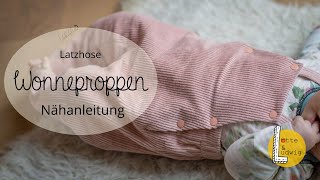 Nähanleitung Latzhose für Baby Wonneproppen [upl. by Olenka]