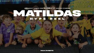 Matildas  Stadium Hype Reel 2024 [upl. by Iden578]