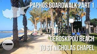 Paphos Coastal Path  Part 1  Geroskipou Beach to St Nicholas Chapel [upl. by Ddart606]