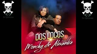 Monchi Y Alexandra MixEPICENTER [upl. by Elam]