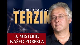 3 Misterije našeg porekla Prof dr Tomislav Terzin [upl. by Macnamara]