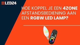 Hoe koppel je een 4 zone afstandsbediening aan een RGBW led lamp [upl. by Hart]