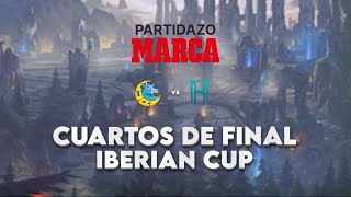 Iberian Cup  Cuartos de Final Heracles Gaming  LUA Gaming [upl. by Arella707]