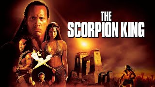 The Scorpion King  Full Movie  Dwayne Johnson  Kelly Hu  Fact amp Some Details [upl. by Dael]