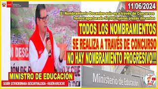 🔴MINISTRO DE EDUCACIÓN NO APRUEBA EL NOMBRAMIENTO PROGRESIVO SOLO POR EVALUACIONES DE CONCURSO [upl. by Bullock]