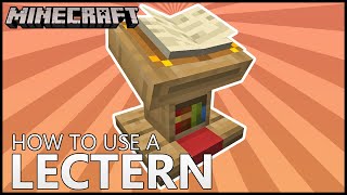 How To Use LECTERNS In MINECRAFT [upl. by Tomlinson12]