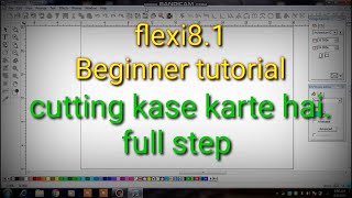 Flexi tutorial for beginners How to cutting in flexi 81Part1 [upl. by Autry]