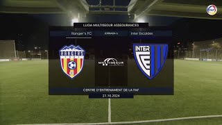 RANGERS FC VS INTER CLUB DESCALDES I 27 OCT 2024 [upl. by Nivad]