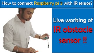 Connecting IR sensor to Raspberry Pi 3  Obstacle detection using IR sensor  IR obstacle sensor [upl. by Eeral]