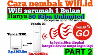 TERNYATA WIFI UNLIMITED hanya 50Ribu  BULANBURUAN PASANG PART 2 [upl. by Atteras]