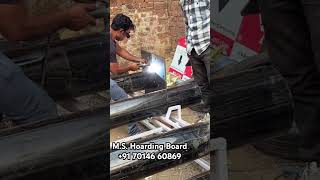 MS Hoarding Board Making amp Fixing hoardiing trending construction trend [upl. by Ardnasxela]