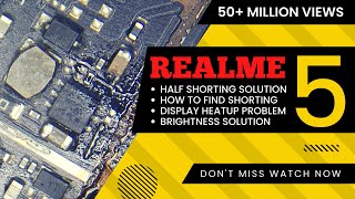 Realme 5  5i  5c  Half Shorting Solution  Display Heatup Solution  Brightness issue solution [upl. by Reedy]