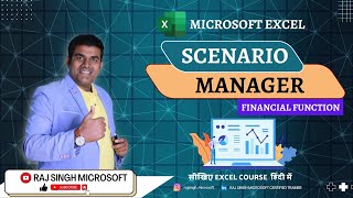 Excel Scenario Manager  MS Advance Excel in Hindi VNO14  Raj Singh Microsoft [upl. by Xet299]