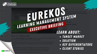 Eurekos  Learning Management System Executive Briefing [upl. by Ahtera]