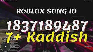 7 Kaddish Roblox Song IDsCodes [upl. by Iem595]