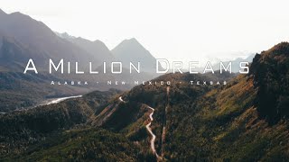 A Million Dreams  Alaska Travel Cinematic Video [upl. by Deeyn]