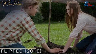 Flipped 2010 Movie Explained  Romantic Hollywood ComingofAge Story  Film Fables [upl. by Ekez]