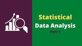 Statistical Data Analysis for Beginners  Part 1 [upl. by Madid]