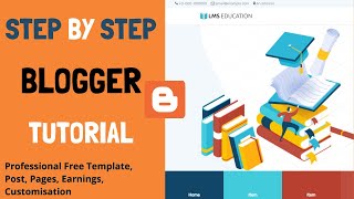 Blogger Tutorial For Beginners  How To Create a Professional Blogger Blog [upl. by Elihu]