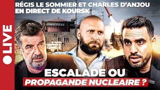 LEtat Profond tente une escalade nucléaire   Charles dAnjou et Regis Le Sommier depuis Koursk [upl. by Laris]