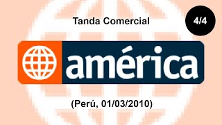 Tanda Comercial América Televisión Perú 01032010 44 [upl. by Ahsenod]