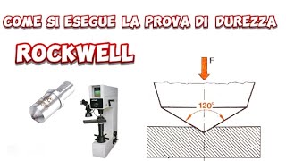 come si esegue la prova di durezza Rockwell meccanicando [upl. by Hare229]