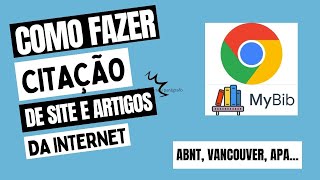 Como fazer citação de site Extensão do Chrome que faz para VOCÊ ABNT VANCOUVER APA [upl. by Eirallih682]