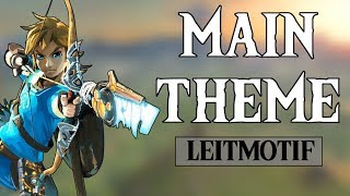 ✔️ Breath of the Wild  All songs with the quotMain Themequot leitmotifmelody [upl. by Florinda]