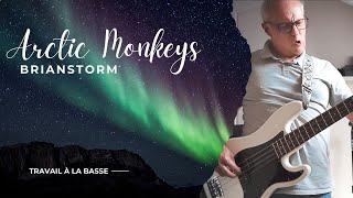 Travail sur Brianstorm  ARCTIC MONKEYS bass cover [upl. by Nnyledam]