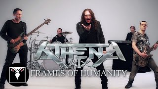 ATHENA XIX  Frames of Humanity Official Music Video [upl. by Rayner66]