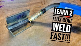 Learn to Make Perfect FLUX CORE Welds FAST How To Stack Dimes [upl. by Oak]