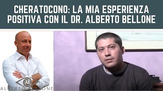 Cheratocono la mia Esperienza Positiva con il dr Alberto Bellone [upl. by Bullen]