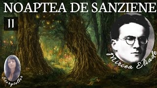 NOAPTEA DE SANZIENE de MIRCEA ELIADE audiobook [upl. by Lerim]