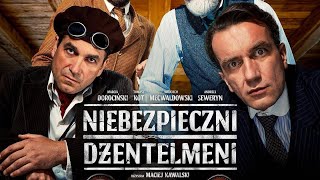 NIEBEZPIECZNI DŻENTELMENI Zwiastun Film Polski [upl. by Mather]