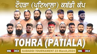 🔴 Live Tohra Patiala Kabaddi Tournament 23032024www123Livein [upl. by Eillime]