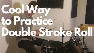 Cool Way to Work on Double Stroke Roll [upl. by Ycnej]