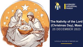 The Nativity of the Lord Christmas Mass  25 December 2023 [upl. by Adriano]