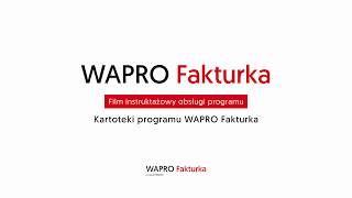 Kartoteki programu WAPRO Fakturka [upl. by Sinai]