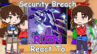 FNAF Security Breach Cassie react to Ruin DLC [upl. by Ahsinrat]