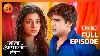 क्या Urmi बर्दाश्त करेगी Samrat का धोखा  Doli Armaanon Ki  Full Ep 183  Zee TV [upl. by Einwahr]