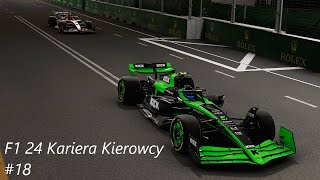 Powracamy z Grand Prix Singapuru 18 F1 24 Kariera Kierowcy [upl. by Ased]