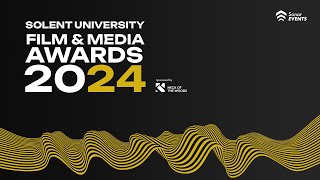 Solent University Film amp Media Awards 2024 LIVE [upl. by Nosna]