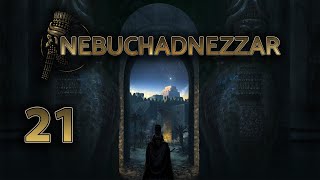 Lets Play Nebuchadnezzar 14 Again  21 [upl. by Nylrahs]